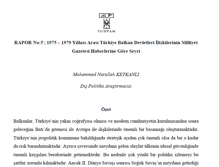 RAPOR No:5 | 1975 – 1979 Yılları Arası Türkiye Balkan Devletleri İlişkilerinin Milliyet Gazetesi Haberlerine Göre Seyri