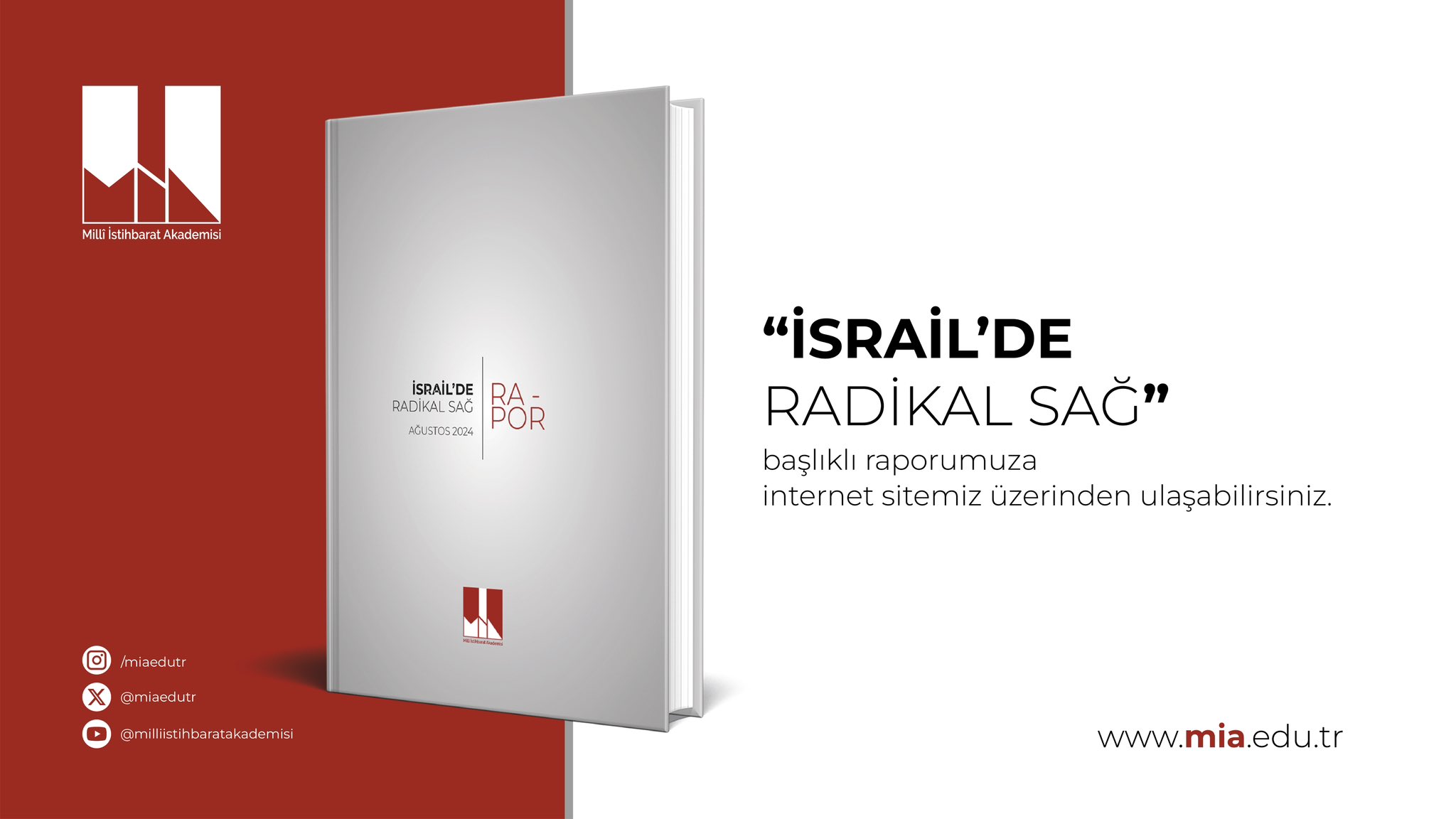 Millî İstihbarat Teşkilâtı’nın (MİT) İsrail’de Radikal Sağ İsimli Raporunun Analizi