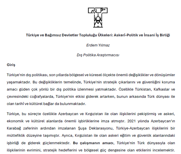 RAPOR No:7 | Türkiye ve Bağımsız Devletler Topluluğu Ülkeleri: Askerî-Politik ve İnsani İş Birliği