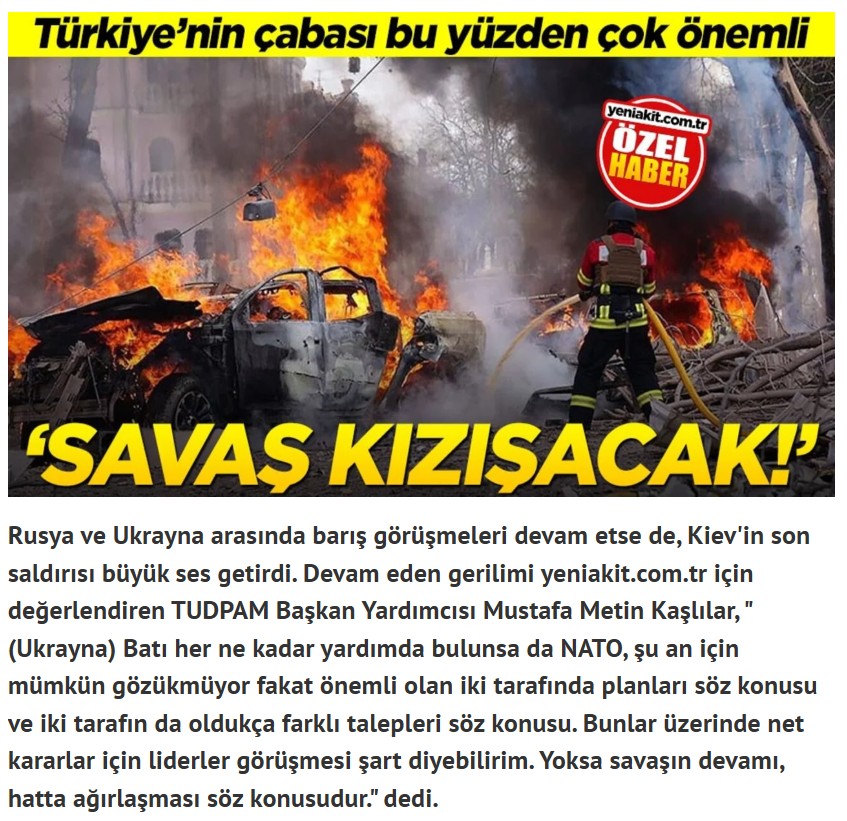 TUDPAM Başkan Yardımcısı Kaşlılar, Rusya-Ukrayna Arasındaki Gerilimi Yeni Akit’e Değerlendirdi